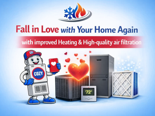 Fall in Love with Your Home Again with improved Heating & High-quality air filtration | C & C Heating & Air Conditioning